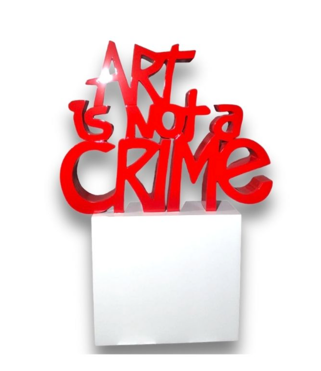 Art Is Not A Crime